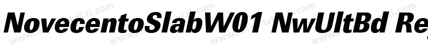 NovecentoSlabW01 NwUltBd Regular字体转换